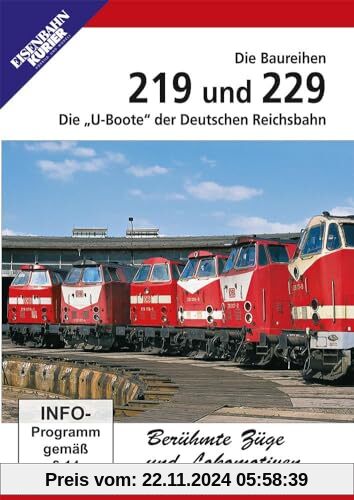 Die Baureihen 219 und 229 - Die U-Boote der Deutschen Reichsbahn von unbekannt