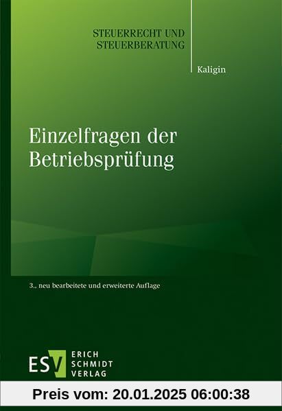 Einzelfragen der Betriebsprüfung (Steuerrecht und Steuerberatung) von unbekannt