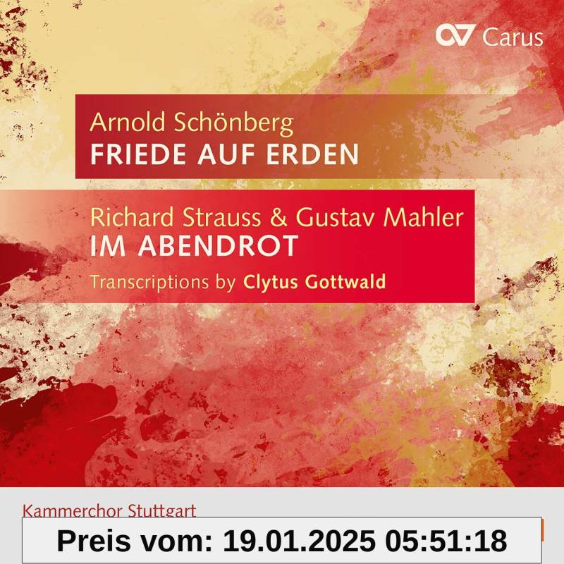 Richard Strauss/Gustav Mahler: Translriptionen von Clytus Gottwald - Arnold Schönberg: Friede auf Erden von unbekannt