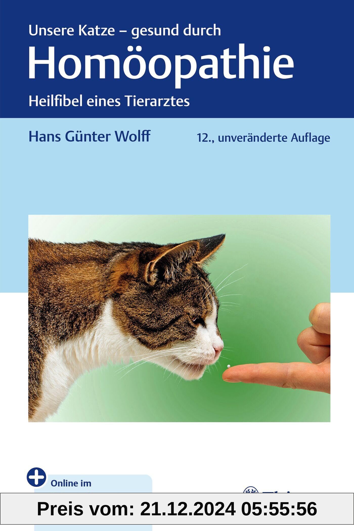 Unsere Katze - gesund durch Homöopathie: Heilfibel eines Tierarztes von unbekannt