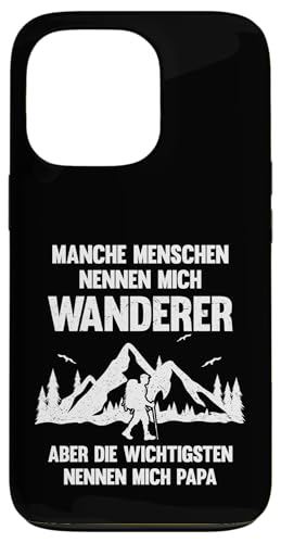 Hülle für iPhone 13 Pro manche menschen nennen mich Wanderer Wanderung von wandern & Wanderer Geschenke