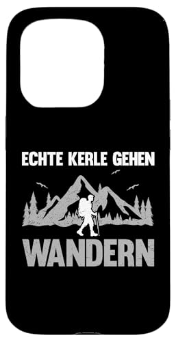 Hülle für iPhone 15 Pro echte Kerle gehen Wandern Wanderung von wandern & Wanderer Geschenke