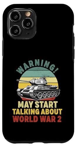 Hülle für iPhone 11 Pro Warnung könnte anfangen, über die Geschichte des Zweiten Weltkriegs zu sprechen von warning may start talking about ww2 History